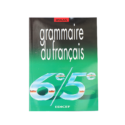 GRAMMAIRE DU FRANÇAIS 6ÈME-5ÈME