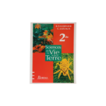 LIVRE DE SCIENCE DE LA VIE ET DE LA TERRE SECONDE